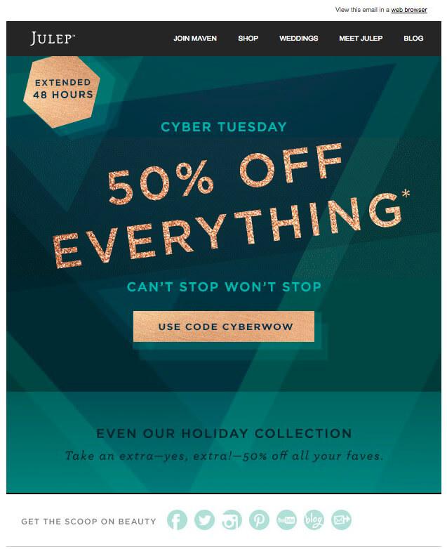 Julep's Cyber Tuesday offer announcement email