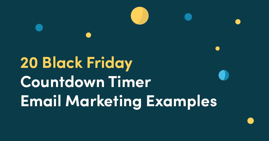 20 Black Friday Countdown Email Marketing Examples